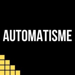 Automatismes