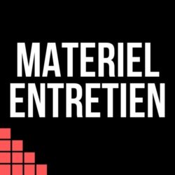 Materiel d'entretien