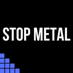 Stop Metal