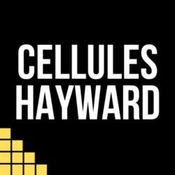 Cellules Hayward