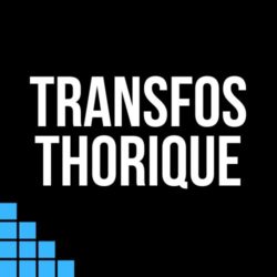 Transfo thorique