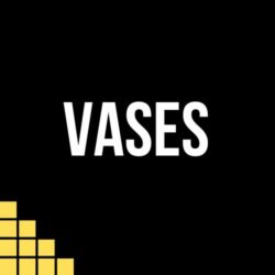 Vases