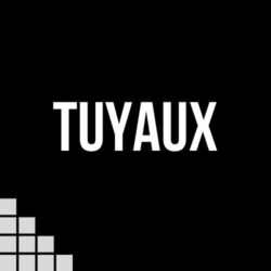 Tuyaux