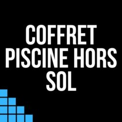 Coffret de Filtration Piscine Hors Sol